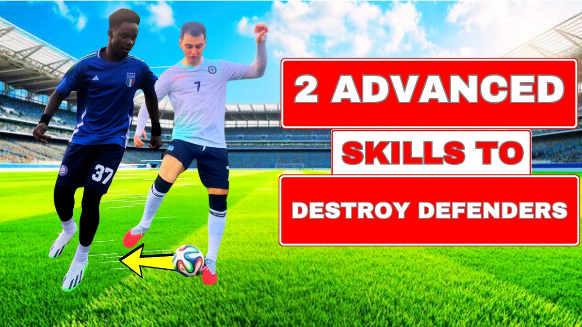 Learn 2 Advanced Dribbling Skills That Destroy Defenders